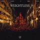 Weightless Single