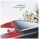 Enough Single