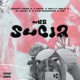 UNA SUCIA feat Nelly Nelz Los Menores 4 AM Single
