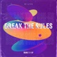 Break the Rules Single
