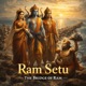 Ram Setu the Bridge of Ram Single