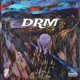 DRM feat UwantU Single