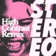 Stereo High Contrast Remix Single