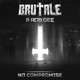 No Compromise Brutale 013 Single