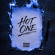 HOT ONE Slowed Sped Up Single