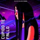 Cupido Te Fallo Cover Single