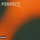 Perfect feat Bill Phantom Single