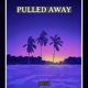 Pulled Away Single