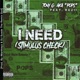 I Need feat iMarkkeyz DJ Suede the Remix God Stimulus Check Single