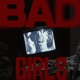 Bad Girls Single