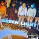 Green Light feat Leexito Sev Kitto RD Single