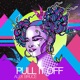 Pull It Off Single