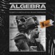Algebra feat Milano Constantine Single