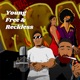 Young Free Reckless Single