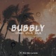 Bubbly Single