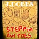 Steppin on Toes