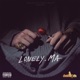Lonely MA EP