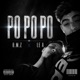 Po Po Po feat Le A Single