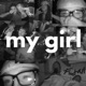 my girl Single