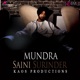 Mundra feat Kaos Productions Single