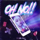 Oh No feat Makher Single