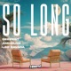 So Long Single