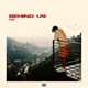 BEHIND US Single