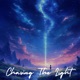Chasing The Light Single