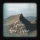 Give Her Time Single