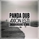 Axion Esti Ondubground Remix Single