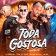 Toda Gostosa Remix Brega Funk feat MC BN Single