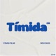 Timida Single