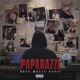 PAPARAZZI Single