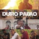 Duro Pabao feat Warrior Kelly Angelito Gd El Blaka Single