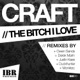The Bitch I Love EP