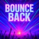 Bounce Back Single