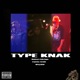 TYPE KNAK 82 Single