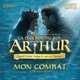 Mon combat Tir nam beo La légende du Roi Arthur Single