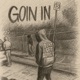 Goin In Single