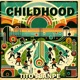 Childhood Single