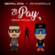 El Pay Remix Oficial feat RD Maravilla Single