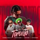Toronto feat Papi Saoco Single