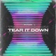 Tear It Down Single