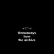 Thro Away Tracks