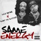 Same Energy Single feat Chase Single