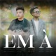 Em À Single