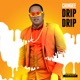 Drip Drip Single