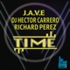 Time feat DJ Hector Carrero Richard Perez Single