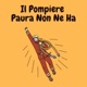 Il pompiere paura non ne ha feat Laura Single