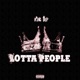 Lotta People Single